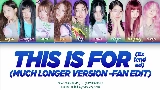 Мініатюра відео THIS IS FOR - Extended
