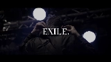 Мініатюра відео Exile