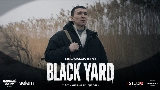 Мініатюра відео Black Yard (из к/ф «Чёрный Двор»)