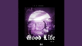 Мініатюра відео Good life