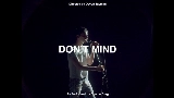Мініатюра відео Don't Mind