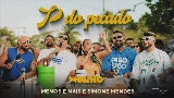 Мініатюра відео P do Pecado - Ao Vivo