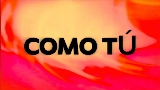Мініатюра відео Como Tú