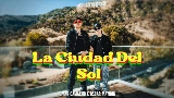 Мініатюра відео La Ciudad del Sol