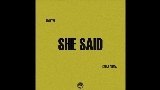 Мініатюра відео She Said