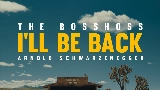 Мініатюра відео I'll Be Back (feat. Arnold Schwarzenegger)