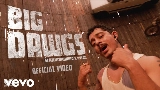 Мініатюра відео Big Dawgs