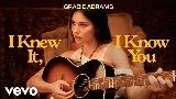 Мініатюра відео I Knew It, I Know You