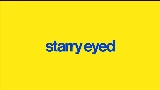 Мініатюра відео Starry Eyed