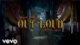 Мініатюра відео Out Loud