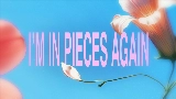 Мініатюра відео In Pieces Again