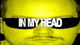 Мініатюра відео In My Head