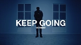Мініатюра відео KEEP GOING