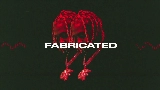 Мініатюра відео Fabricated
