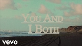 Мініатюра відео You And I Both