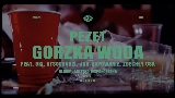 Мініатюра відео Gorzka woda - Remix