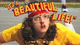 Мініатюра відео It's a Beautiful Life