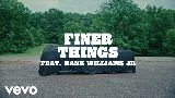 Мініатюра відео Finer Things