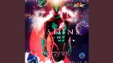 Мініатюра відео VISIONS - TV size （『仮面ライダーゼッツ』主題歌）