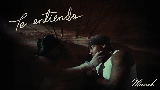Мініатюра відео Te Entiendo