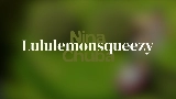 Мініатюра відео Lululemonsqueezy