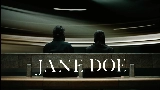 Мініатюра відео JANE DOE