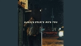 Мініатюра відео Always Starts With You