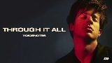 Мініатюра відео Through It All
