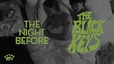 Мініатюра відео The Night Before