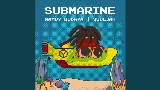 Мініатюра відео Submarine