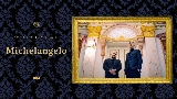 Мініатюра відео Michelangelo