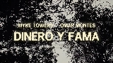 Мініатюра відео DINERO y FAMA (feat. Omar Montes)