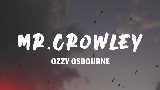 Мініатюра відео Mr. Crowley