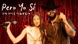 Мініатюра відео Pero Yo Sí