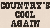 Мініатюра відео Country's Cool Again