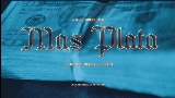 Мініатюра відео Mas Plata
