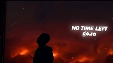 Мініатюра відео No Time Left
